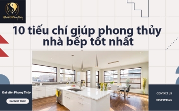 Như thế nào được gọi là phong thủy nhà bếp tốt nhất