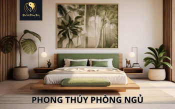 Phong Thủy Phòng Ngủ: Chìa Khóa cho một giấc ngủ ngon