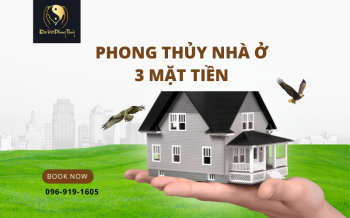 Phong thủy Nhà 3 mặt tiền: Lợi thế hay Thách thức ?